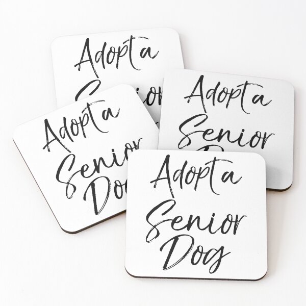 Item preview, Adopt a Senior Dog Dog Quote designed and sold by TNDesignStudio.