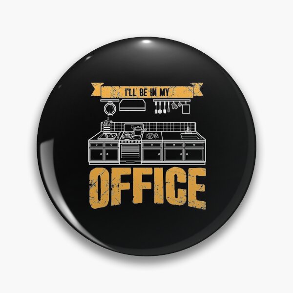 Item preview, I'll be in y office chef designed and sold by Captain Mood.