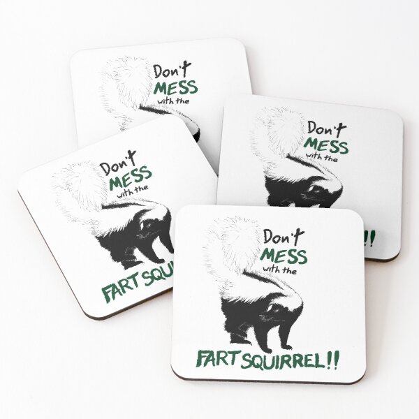 Item preview, Don't Mess with the Fart Squirrel (dark on white version) designed and sold by NinGaui.