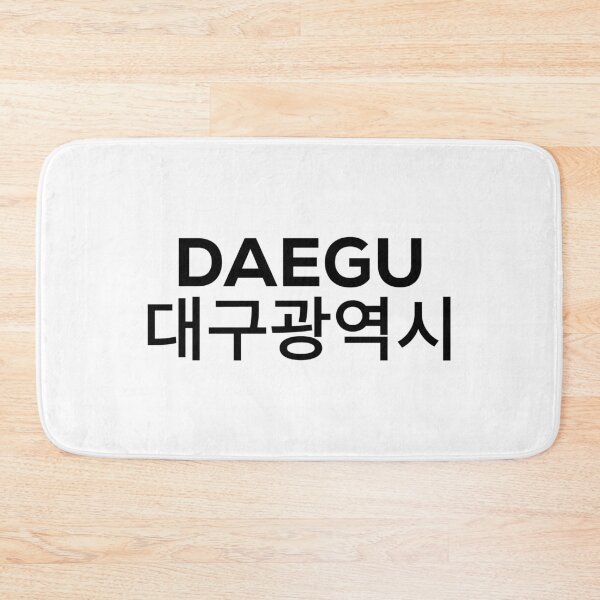 Item preview, daegu, city, korea, saying designed and sold by KorSeouDesign.