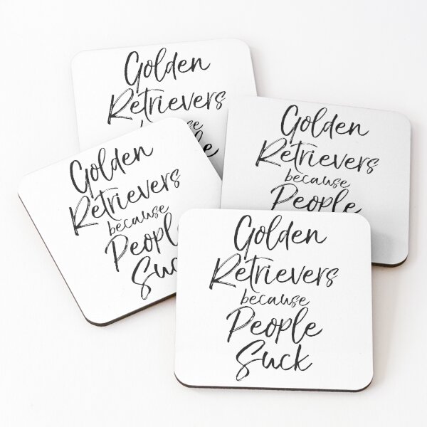 Item preview, Golden Retrievers Because People Suck Dog Quote designed and sold by TNDesignStudio.