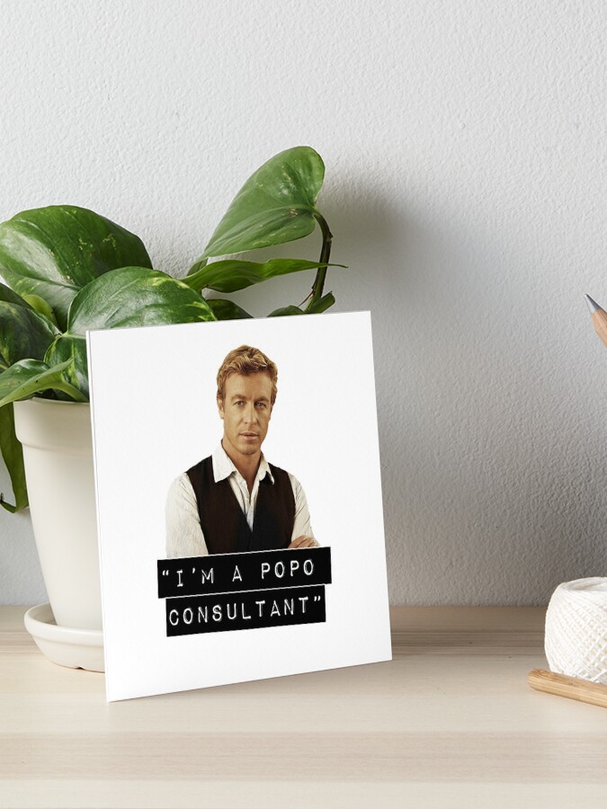 Impression Rigide Le Mentaliste Citation De Patrick Jane Par Bellaraven Redbubble