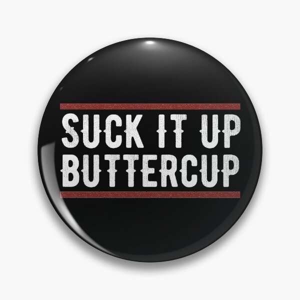 Item preview, Suck it up buttercup funny quote humor saying gift  designed and sold by alenaz.