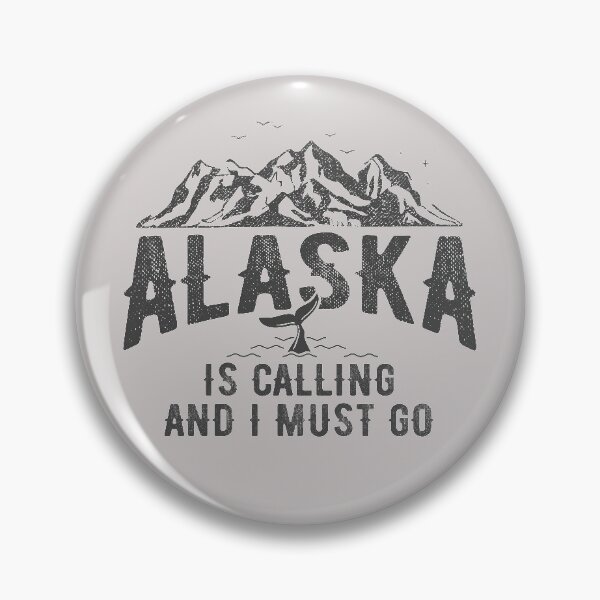 Item preview, Alaska is Calling and I Must Go Mountains Landscape Funny Traveling Quote  designed and sold by alenaz.