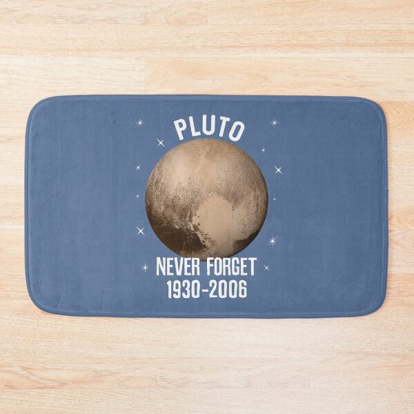 Item preview, Pluto 1930-2006 Never Forget Funny Astronomy Lover Gift Humor  designed and sold by alenaz.