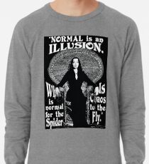 Morticia Addams - "Normal ist eine Illusion ..." Leichter Pullover