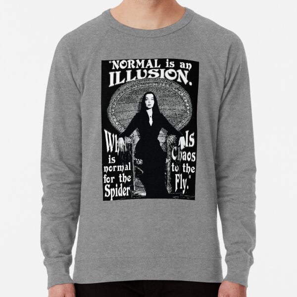 Morticia Addams-"Normal Is An Illusion..." Lightweight Sweatshirt