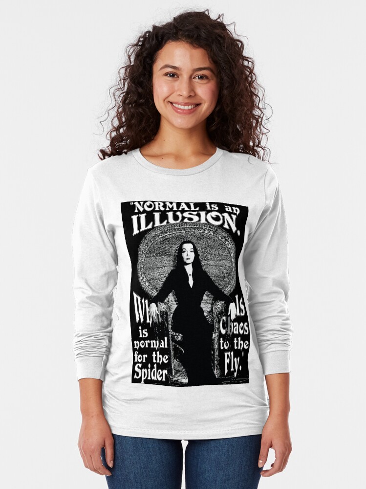 Alternate view of Morticia Addams-"Normal Is An Illusion..." Long Sleeve T-Shirt