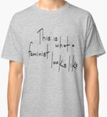 Feminist Looks Like Classic T-Shirt