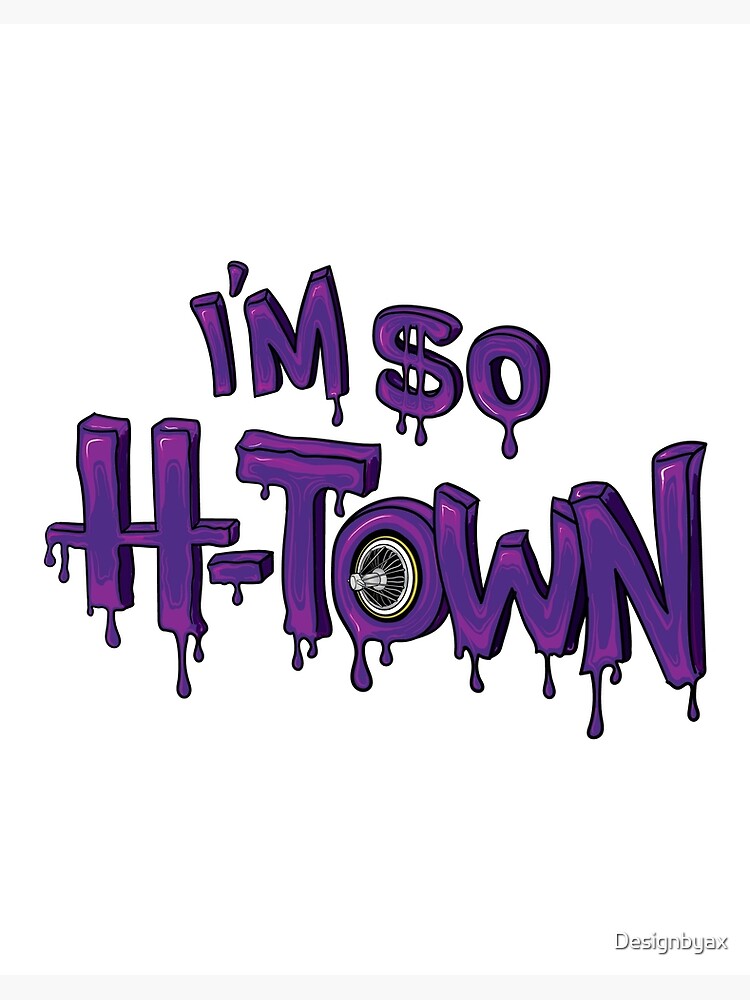 I M So H Town Art Board Print By Designbyax Redbubble