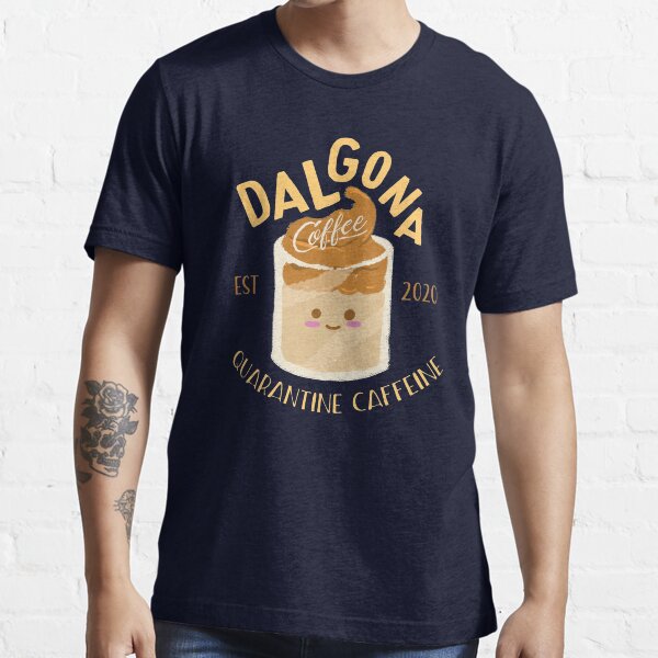 Item preview, Dalgona Coffee - Quarantine Caffeine designed and sold by elijohn23.