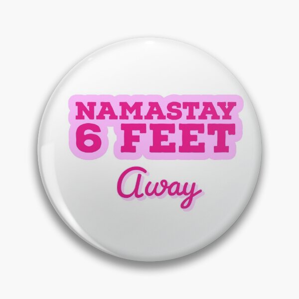 Item preview, NAMASTA 6 FEET AWAY - MINIMALIST - DESIGN - PINK  designed and sold by Tropical Blood.