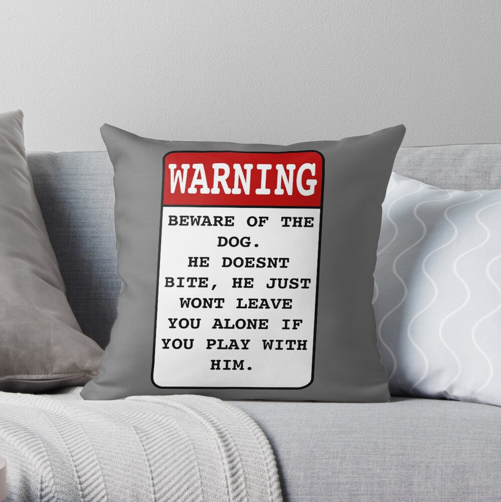 Warning Dog Won T Leave You Alone Boy Sticker By Evans1998 Redbubble