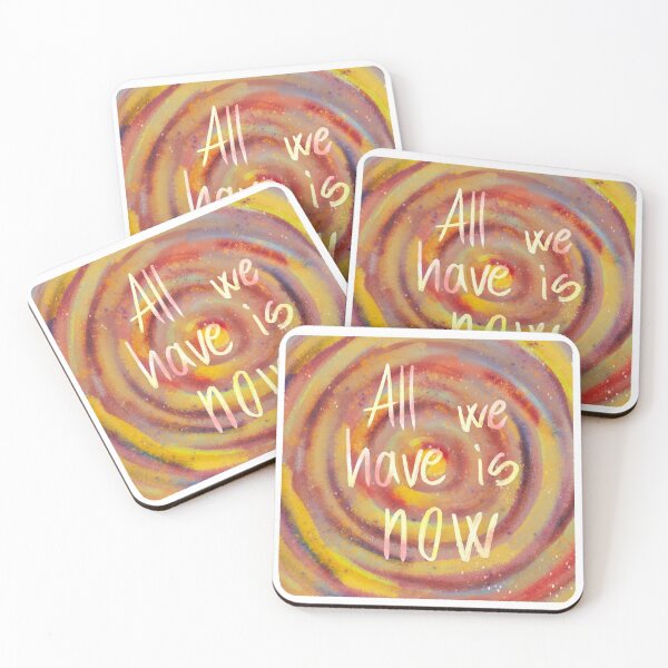 Item preview, All we have is now  designed and sold by Llawb.