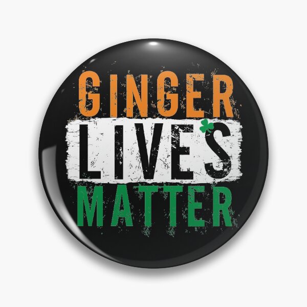 Item preview, Ginger Lives Matter Funny Irish St Patricks Day Humor Gift for Redhead vintage grunge red hair joke quote  designed and sold by alenaz.
