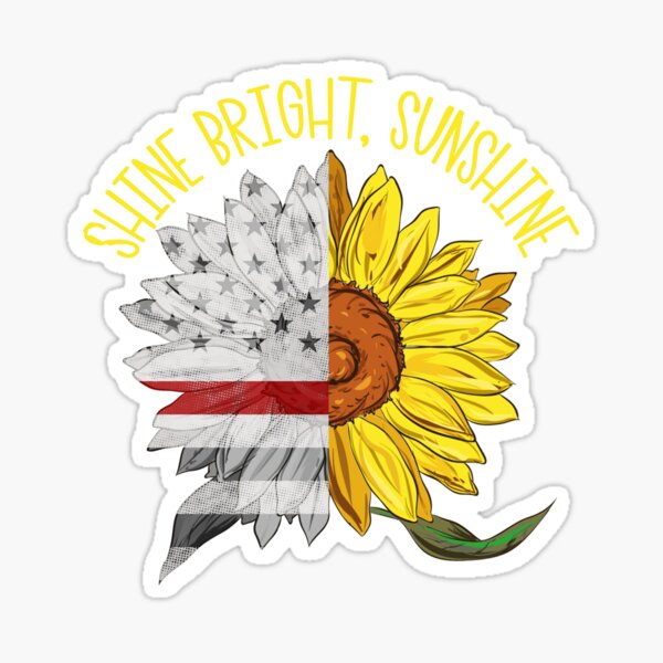 Item preview, Shine Bright Sunshine Thin Red Line Sunflower Firefighter Gear designed and sold by DynamicDesign.