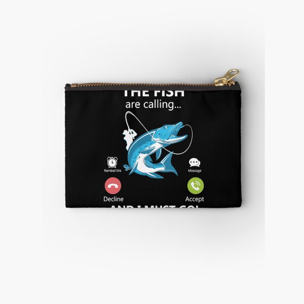 Item preview, The Fish Are Calling And I Must Go Fisherman Angler Fishing Gear designed and sold by DynamicDesign.