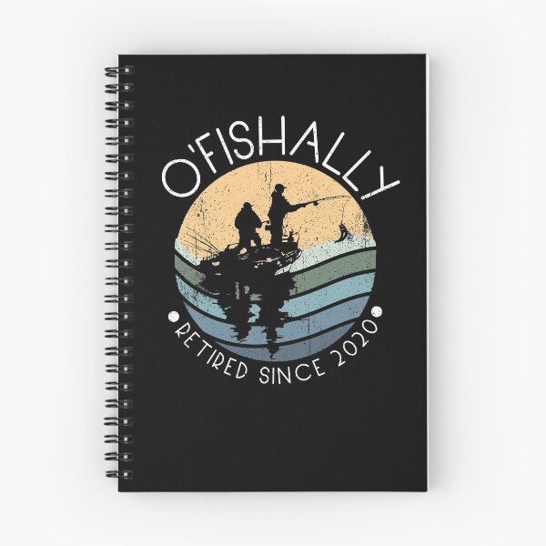 Item preview, O'Fishally Retired Since 2020 Fisherman Retirement Fishing Gear designed and sold by DynamicDesign.