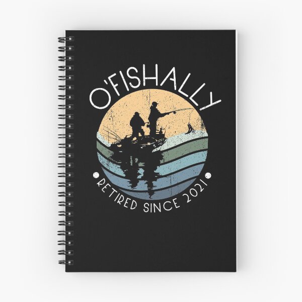 Item preview, O'Fishally Retired Since 2021 Fisherman Retirement Fishing Gear designed and sold by DynamicDesign.