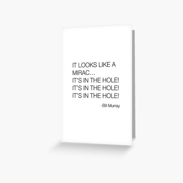 Caddyshack Bill Murray Quote Greeting Card