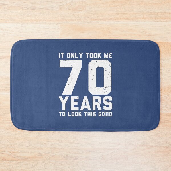 Item preview, It only took me 70 years to look this good, Funny 70th Birthday Gifts designed and sold by alenaz.