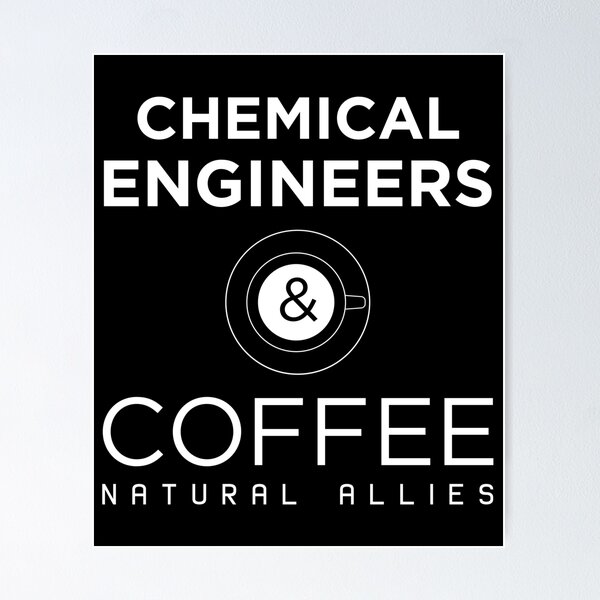 Item preview, Funny Chemical Engineers and Coffee Natural Allies graphic designed and sold by jakehughes2015.
