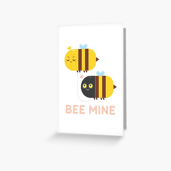 Bee Mine Greeting Card