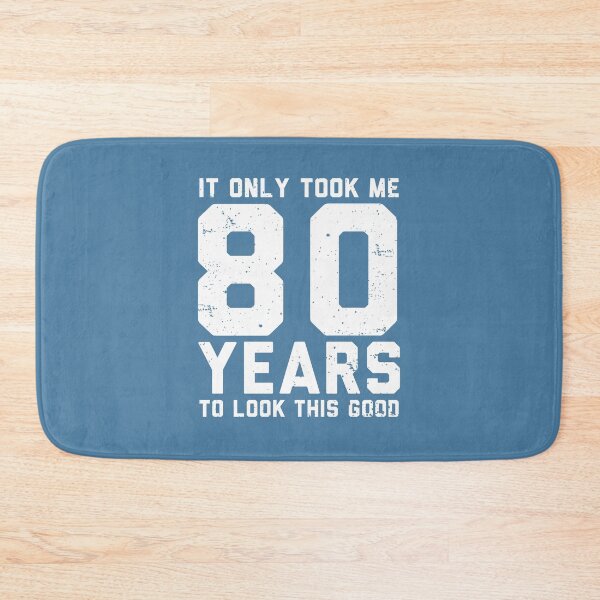 Item preview, It only took me 80 years to look this good - 80th Birthday Gift designed and sold by alenaz.