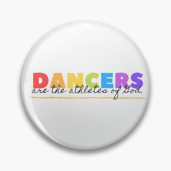 Item preview, Dancers Are The Athletes Of God designed and sold by Peace4Patti.