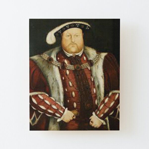 Henry V111 Wall Art | Redbubble