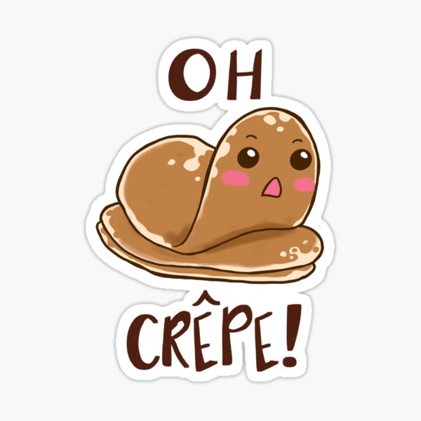 Oh Crepe! Sticker