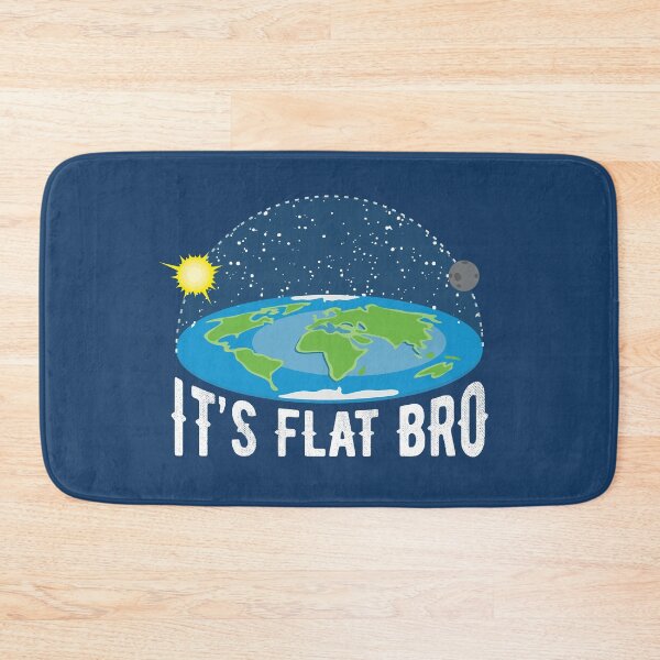 Item preview, It's Flat Bro Funny Flat Earth Society  designed and sold by alenaz.