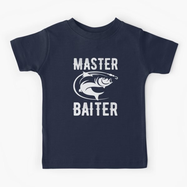 Master Baiter Funny Fishing Lover Gift for Fishermen Dad Son Husband  Grandpa  Kids T-Shirt for Sale by alenaz