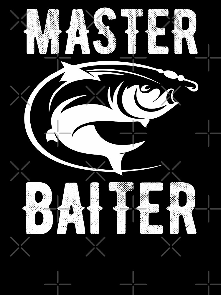 Master Baiter Funny Fishing Lover Gift for Fishermen Dad Son Husband  Grandpa  Kids T-Shirt for Sale by alenaz