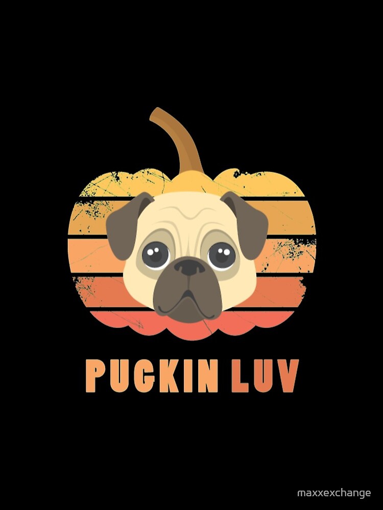 Pugkin Luv Jackolantern Pug Gourd Fleabag Puppy. by maxxexchange
