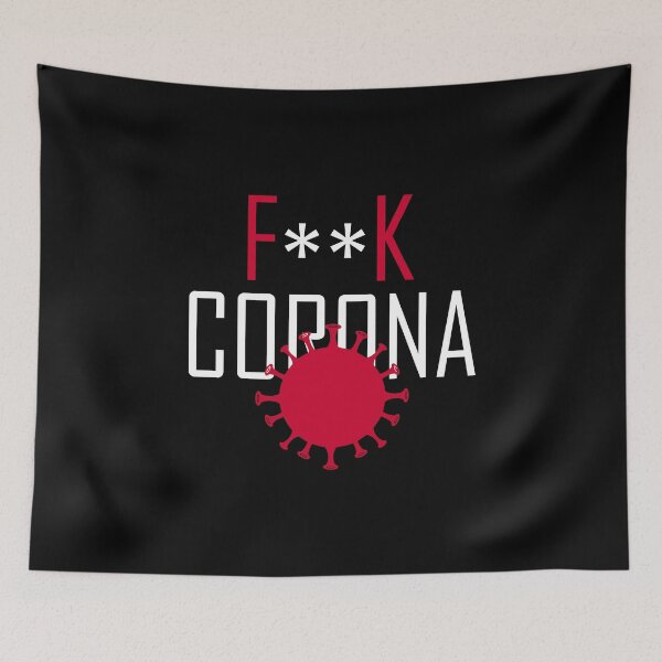 Item preview, F**K CORORNA designed and sold by danyc88.