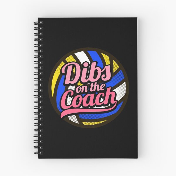 Item preview, Dibs On The Coach - Girls Volleyball Training designed and sold by biNutz.
