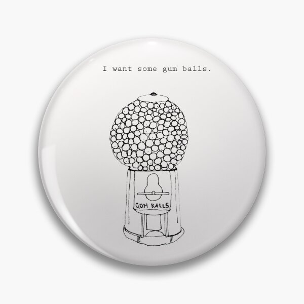 Item preview, I want some gum balls. designed and sold by ArtbyAnnieGrant.