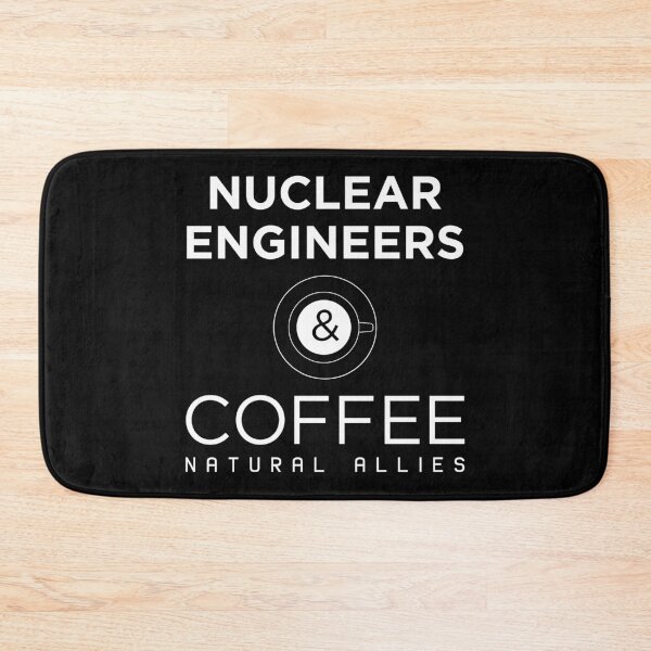 Item preview, Funny Nuclear Engineers and Coffee Natural Allies design designed and sold by jakehughes2015.