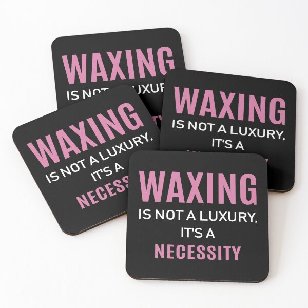 Item preview, Waxing Is Not A Luxury Esthetician Wax graphic designed and sold by jakehughes2015.