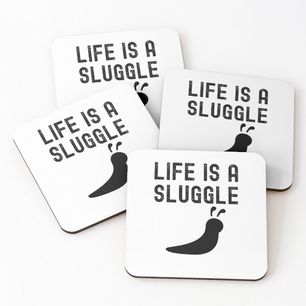 Item preview, Life Is A Sluggle designed and sold by razvigod.