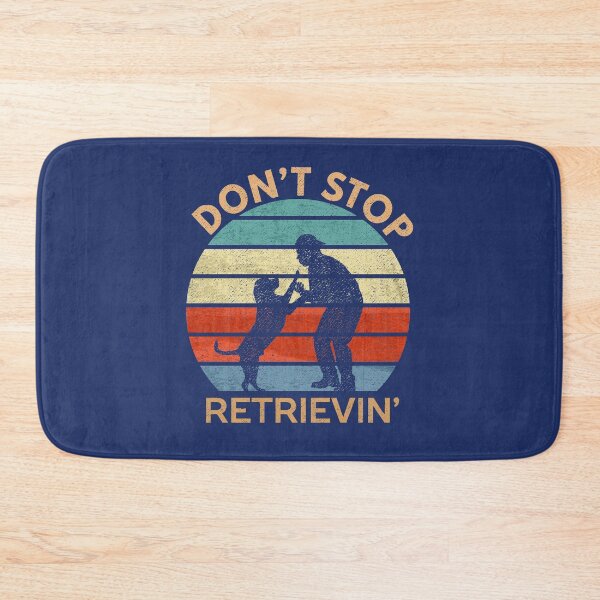 Item preview, Don't Stop Retrieving Vintage Golden Retriever Dog Lover Funny Quote  designed and sold by alenaz.
