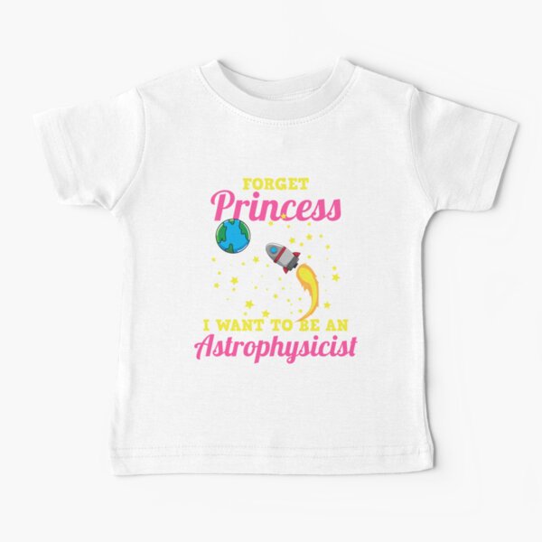 Astrophysicist Astrophysics Funny Science Space Baby T-Shirt