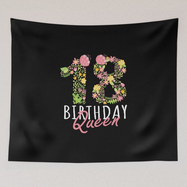 Item preview, 18th Birthday Queen 18 Years Old Girl Floral B-day Theme graphic designed and sold by Grabitees.