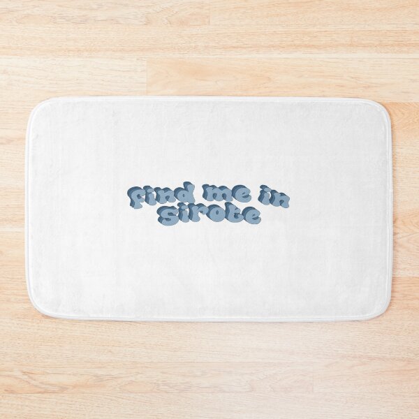 Item preview, Find Me In Sirote designed and sold by austinhelmers1.