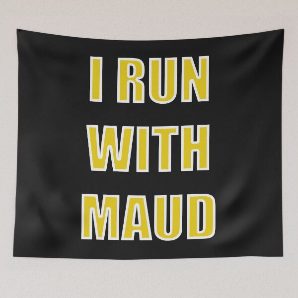 Item preview, I run with maud designed and sold by amadonms.
