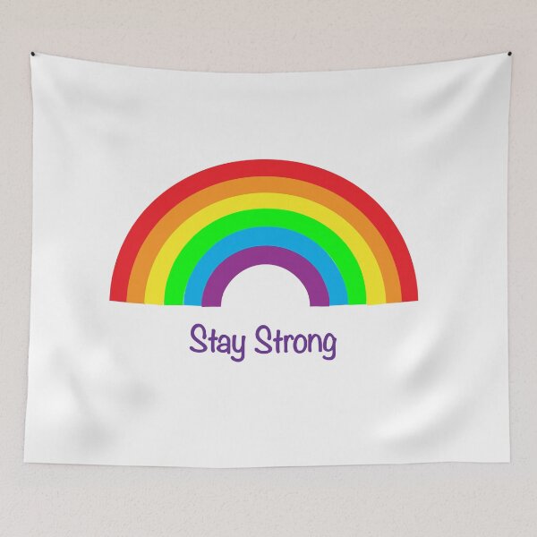 Item preview, Rainbow Stay Strong designed and sold by Orchyd.