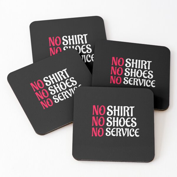 Item preview, No Shirt no shoes no service : funny gift for men and women designed and sold by Chamssou.