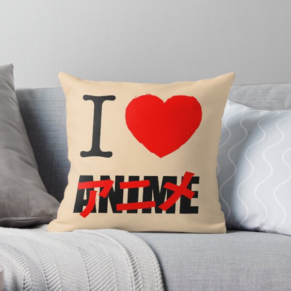 I Love Anime 2 Throw Pillow By Yunoac Redbubble