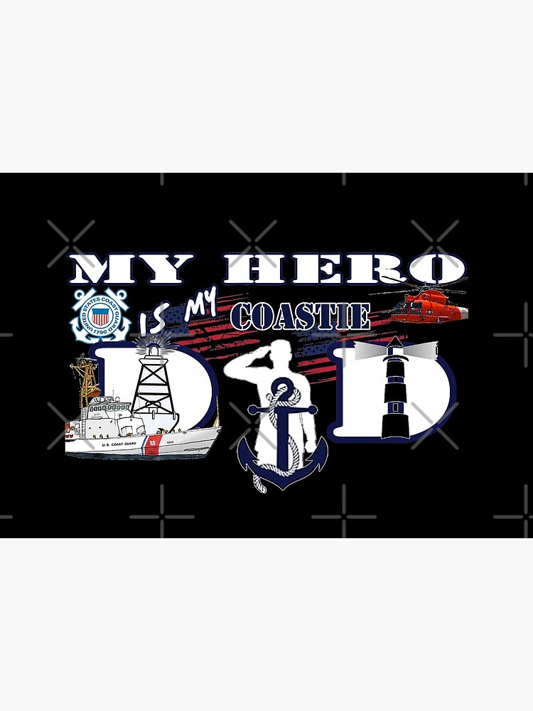 My hero is my Coastie Dad by Mbranco